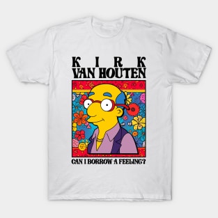 Can I Borrow A Feeling Hippy T-Shirt